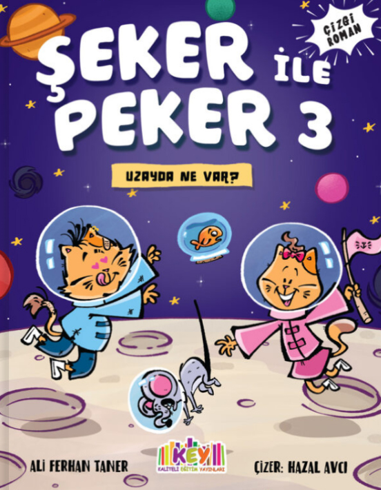 Şeker İle Peker 3 – Uzayda Ne Var?
