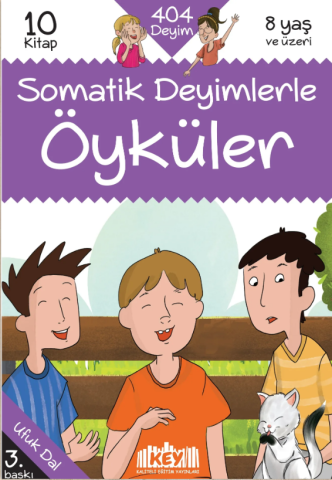 SOMATİK DEYİMLERLE ÖYKÜLER SERİSİ
