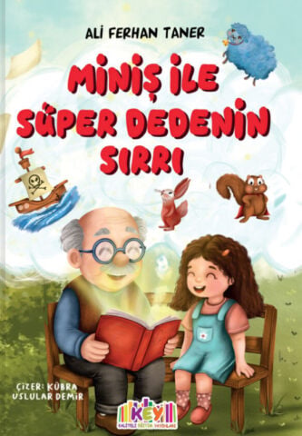 Miniş İle Süper Dedenin Sırrı